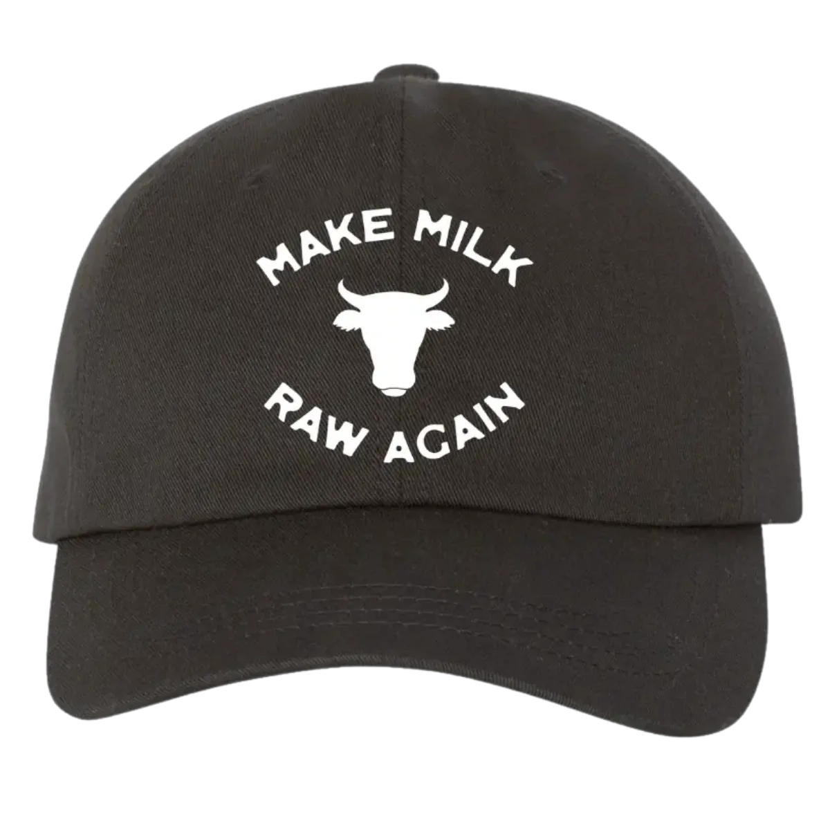 "Make Milk Raw Again" Hat 